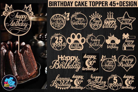 Download Happy Birthday Cake Topper Bundle - Topper Collection