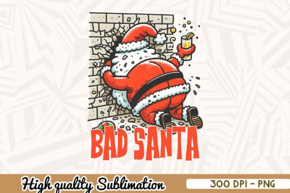 Download Bad Santa Holiday Sublimation PNG - Holiday Collection